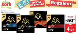 Sorli L'OR Cafè, diversos tipus oferta
