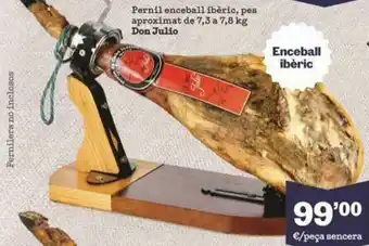 Sorli Pernil Enceball Ibèric Don Julio oferta