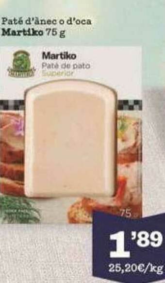 Sorli Paté D'ànec O D'oca Martiko oferta