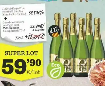 Sorli Maleti D'espatlla Enceball Ibèrica Nico + Cava Brut Nature Ecològic Fest Vallformosa oferta