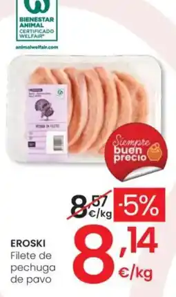 Eroski EROSKI Filete de pechuga de pavo oferta