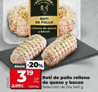 Dia Roti de pollo relleno de queso y bacon oferta