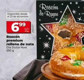 Dia Roscón premium relleno de nata oferta