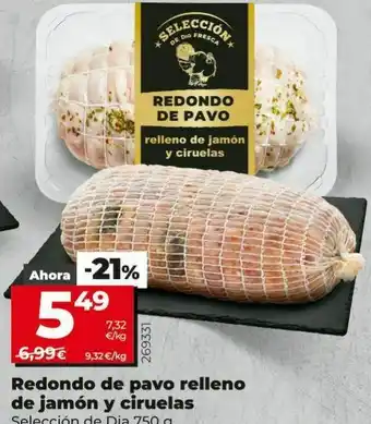 Dia Redondo de pavo dia oferta