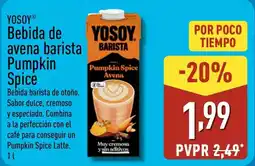 ALDI YOSOY Bebida de avena barista Pumpkin Spice oferta