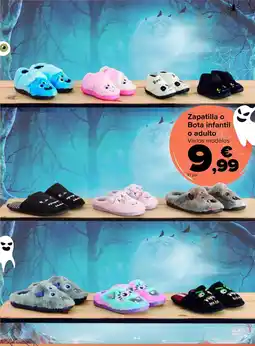 Carrefour Zapatilla o Bota infantil o adulto oferta