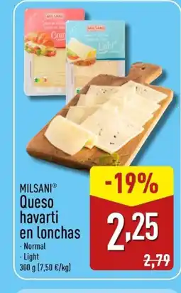 ALDI MILSANI Queso havarti en lonchas oferta