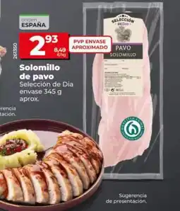 Dia Seleccion de dia - solomillo de pavo oferta