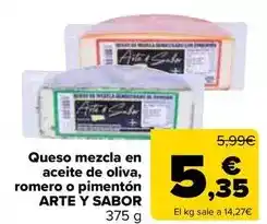 Carrefour Arte y sabor - queso mezcla en aceite de oliva, romero o pimenton oferta