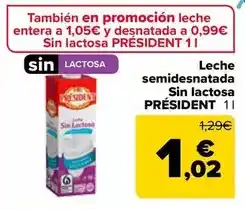 Carrefour Président - leche semidesnatada sin lactosa oferta