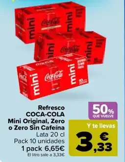 Carrefour COCA-COLA Refresco Mini Original, Zero o Zero Sin Cafeína oferta
