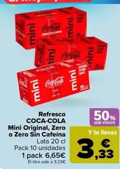 Carrefour Coca-cola - refresco mini original, zero o zero sin cafeina oferta
