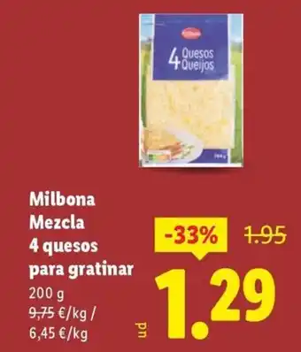 Lidl MILBONA Mezcla 4 quesos para gratinar oferta