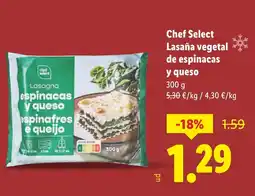 Lidl Chef Select Lasaña vegetal de espinacas y queso oferta