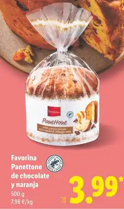 Lidl FAVORINA Panettone de chocolate y naranja oferta