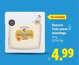 Lidl RONCERO Cuña queso manchego oferta