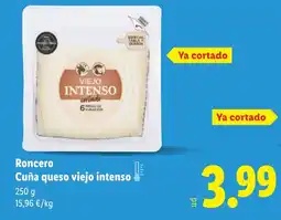 Lidl RONCERO Cuña queso viejo intenso oferta