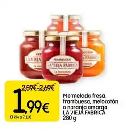 Dialprix LA VIEJA FÁBRICA Mermelada fresa, frambuesa, melocotón o naranja amarga oferta
