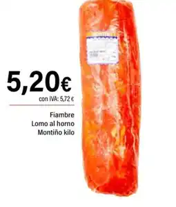 Cash Ifa Fiambre Lomo al horno Montiño oferta