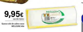 Cash Ifa MÉLUSINE Queso rulo de cabra-vaca oferta