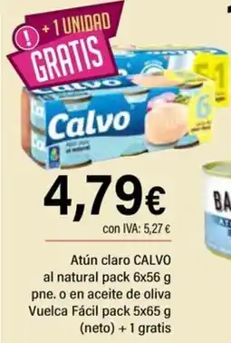 Cash Ifa CALVO Atún claro al natural o en aceite de oliva Vuelca Fácil oferta