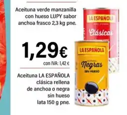 Cash Ifa LA ESPAÑOLA Aceituna clásica rellena de anchoa o negra sin hueso lata oferta