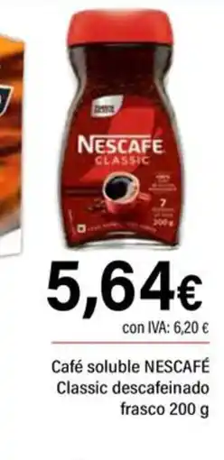 Cash Ifa NESCAFÉ Café soluble Classic descafeinado frasco oferta