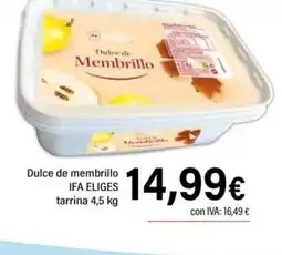 Cash Ifa IFA ELIGES Dulce de membrillo oferta