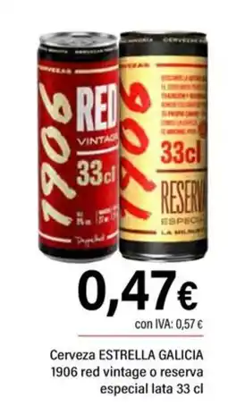 Cash Ifa ESTRELLA GALICIA Cerveza 1906 red vintage o reserva especial oferta