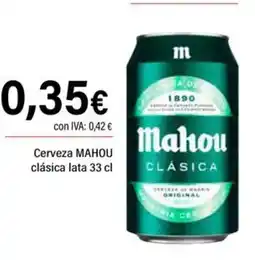Cash Ifa MAHOU Cerveza clásica lata oferta