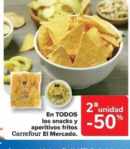 Carrefour Market En todos los snacks y aperitivos fritos oferta
