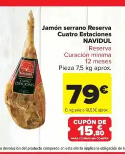 Carrefour Market NAVIDUL Jamón serrano Reserva Cuatro Estaciones oferta
