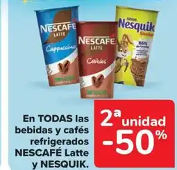 Carrefour Market NESCAFÉ Y NESQUIK En todas las bebidas y cafés refrigerados latte oferta