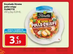 Alcampo FLORETTE Ensalada Xtreme pollo crispy oferta
