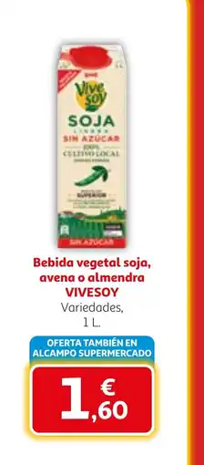 Alcampo VIVESOY Bebida vegetal soja, avena o almendra oferta