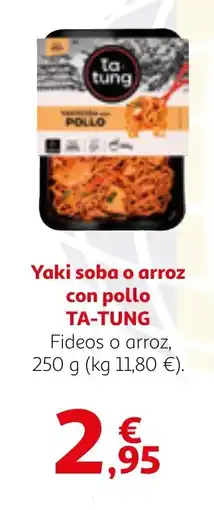 Alcampo TA-TUNG Yaki soba o arroz con pollo oferta