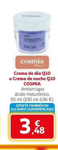 Alcampo COSMIA Crema de día Q10 o Crema de noche Q10 oferta