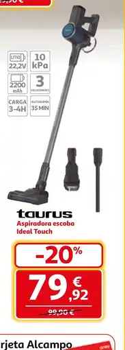 Alcampo TAURUS Aspiradora escoba Ideal Touch oferta