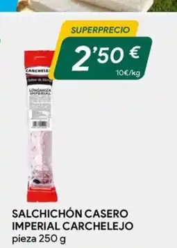 Masymas CARCHELEJO Salchichón casero imperial oferta