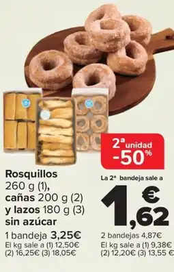 Carrefour Rosquillos cañas y lazos sin azúcar oferta