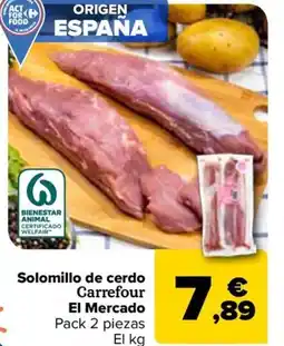 Carrefour Solomillo de cerdo Carrefour El Mercado oferta