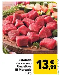Carrefour Estofado de vacuno Carrefour El Mercado oferta