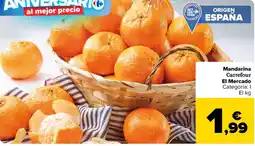Carrefour Mandarina Carrefour El Mercado oferta