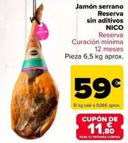 Carrefour NICO Jamón serrano Reserva sin aditivos oferta