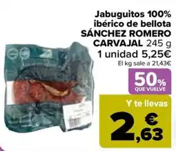 Carrefour SÁNCHEZ ROMERO CARVAJAL Jabuguitos 100% ibérico de bellota oferta
