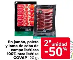 Carrefour COVAP En jamón, paleta y lomo de cebo de campo ibéricos 100% raza ibérica oferta