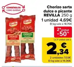Carrefour REVILLA Chorizo sarta dulce o picante oferta