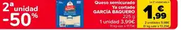 Carrefour GARCÍA BAQUERO Queso semicurado Ya cortado oferta