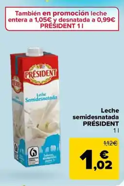 Carrefour PRÉSIDENT Leche semidesnatada oferta