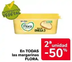Carrefour FLORA En todas las margarinas oferta